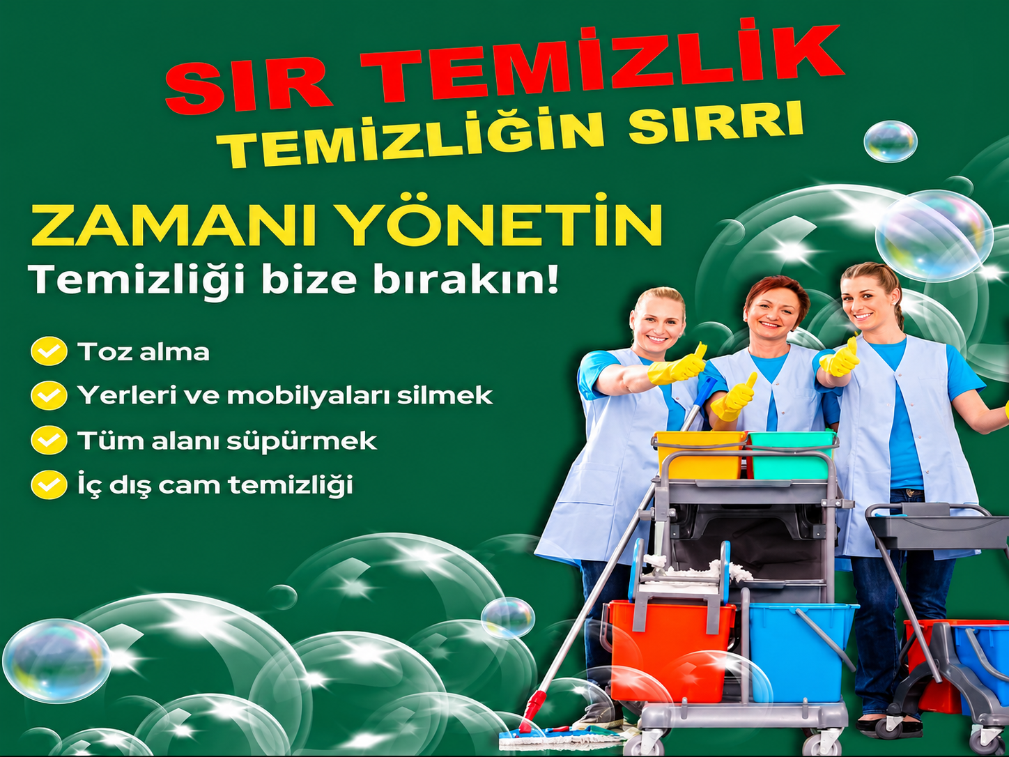 TEMİZLİK BİZİM İŞİMİZ SIR TEMİZLİK